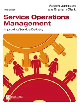 Couverture du produit · Service Operations Management: Improving Service Delivery
