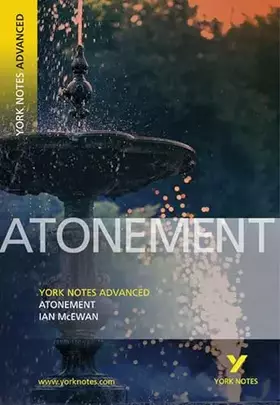 Couverture du produit · Atonement (York Notes Advanced)