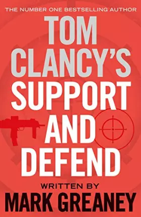 Couverture du produit · Tom Clancys Support & Defend Ome: Mark Greaney