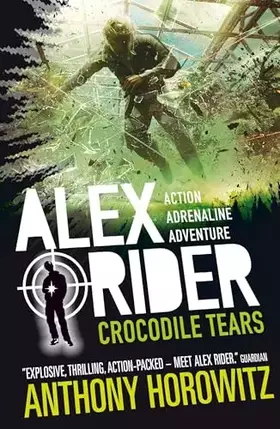 Couverture du produit · Crocodile Tears (Alex Rider)