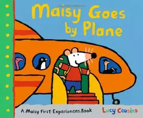 Couverture du produit · Maisy Goes by Plane [Board book]