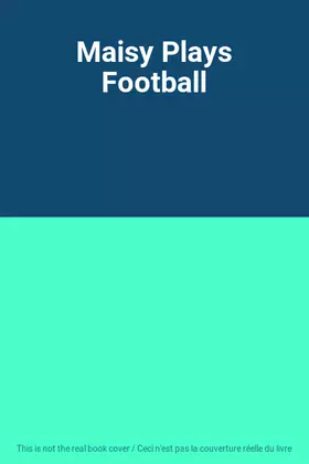 Couverture du produit · Maisy Plays Football