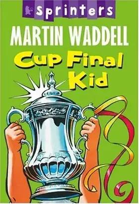 Couverture du produit · Cup Final Kid (Sprinters)
