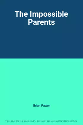 Couverture du produit · The Impossible Parents