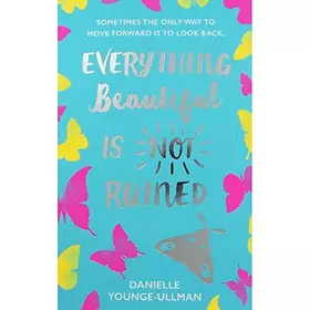 Couverture du produit · Everything Beautiful Is Not Ruined