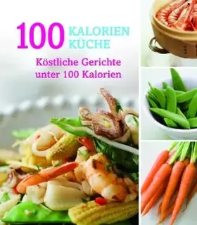 Couverture du produit · 100-Kalorien-Küche
