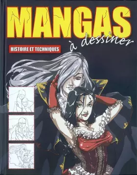 Couverture du produit · MANGAS A DESSINER (LO/Loisirs créat ss coll)