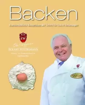 Couverture du produit · Der Kochprofi Eckart Witzigmann präsentiert - Backen