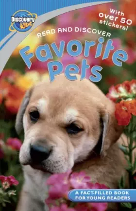 Couverture du produit · FAVORITE PETS (Discovery Kids)