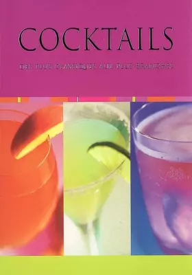 Couverture du produit · Cocktails: Des plus classiques aux plus branchés