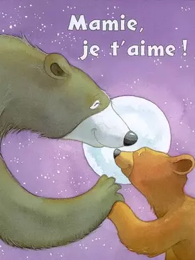 Couverture du produit · Mamie, je t'aime !