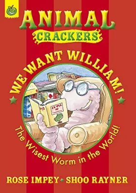 Couverture du produit · Colour Crackers: We Want William (Animal Crackers)