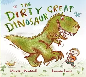 Couverture du produit · The Dirty Great Dinosaur