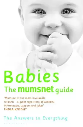 Couverture du produit · Babies: The Mumsnet Guide: A Million Mums' Trade Secrets