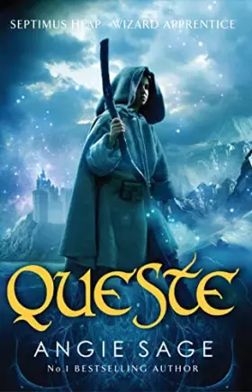 Couverture du produit · Queste: Septimus Heap Book 4 (Rejacketed)