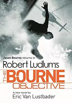 Couverture du produit · Robert Ludlum's The Bourne Objective