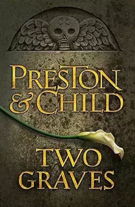 Couverture du produit · Two Graves: An Agent Pendergast Novel