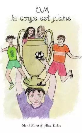 Couverture du produit · OM La Coupe est Pleine
