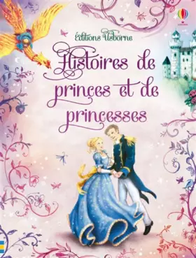 Couverture du produit · Histoires illustrées de Princes et Princesses