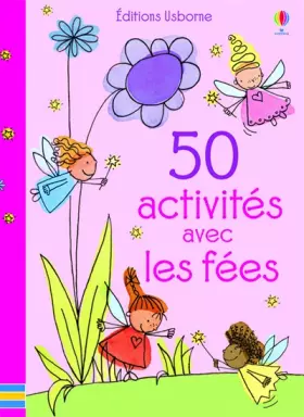 Couverture du produit · 50 activités avec les fées