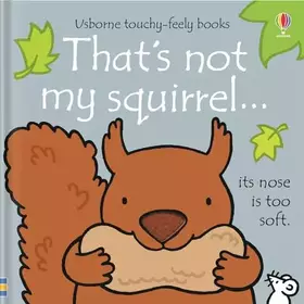 Couverture du produit · That's Not My Squirrel