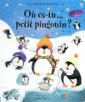 Couverture du produit · OU ES-TU... PETIT PINGOUIN ? - AVEC RABATS