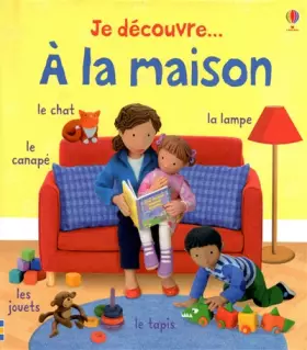 Couverture du produit · JE DECOUVRE... A LA MAISON