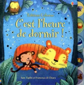 Couverture du produit · C'EST L'HEURE DE DORMIR !