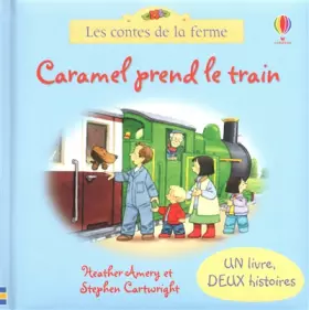 Couverture du produit · CARAMEL PREND LE TRAIN/NOUVEAU