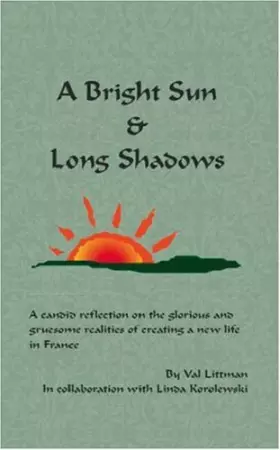 Couverture du produit · A Bright Sun and Long Shadows