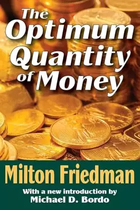 Couverture du produit · The Optimum Quantity of Money
