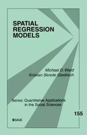 Couverture du produit · Spatial Regression Models (Quantitative Applications in the Social Sciences)