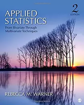 Couverture du produit · Applied Statistics: From Bivariate Through Multivariate Techniques