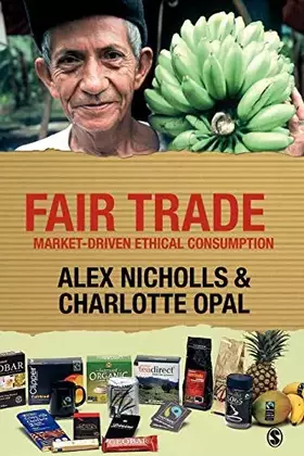 Couverture du produit · Fair Trade: Market-Driven Ethical Consumption