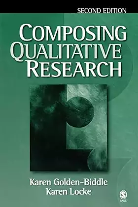 Couverture du produit · Composing Qualitative Research