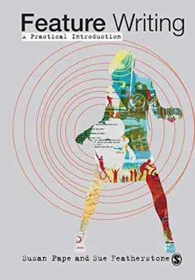 Couverture du produit · Feature Writing: A Practical Introduction