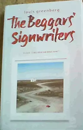 Couverture du produit · The Beggars' Signwriters