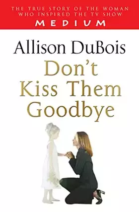 Couverture du produit · Don't Kiss Them Goodbye
