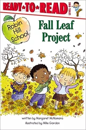 Couverture du produit · Fall Leaf Project: Ready-to-Read Level 1