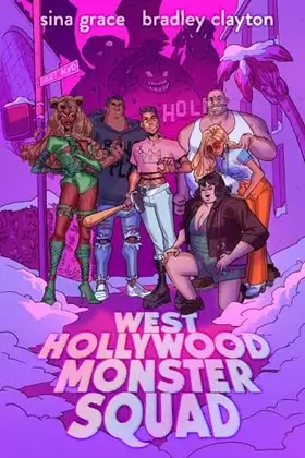 Couverture du produit · West Hollywood Monster Squad: A Graphic Novel
