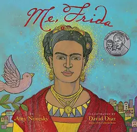 Couverture du produit · Me, Frida: A Picture Book