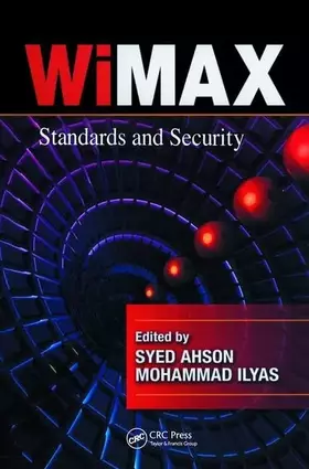 Couverture du produit · WiMAX: Standards and Security (WiMAX Handbook)