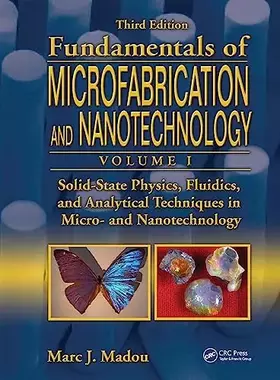 Couverture du produit · Solid-State Physics, Fluidics, and Analytical Techniques in Micro- and   Nanotechnology