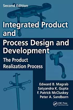 Couverture du produit · Integrated Product and Process Design and Development: The Product Realization Process, Second Edition (Environmental & Energy E