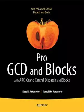 Couverture du produit · Pro Multithreading and Memory Management for iOS and OS X: with ARC, Grand Central Dispatch, and Blocks
