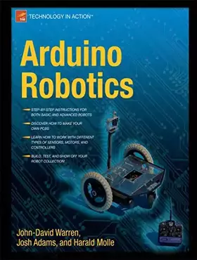 Couverture du produit · Arduino Robotics (Technology in Action)