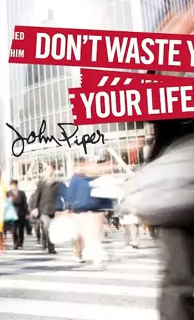 Couverture du produit · Don't Waste Your Life (Group Study Edition)