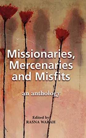 Couverture du produit · Missionaries, Mercenaries and Misfits: an anthology