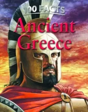 Couverture du produit · 100 Facts: Ancient Greece