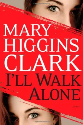 Couverture du produit · I'll Walk Alone: A Novel